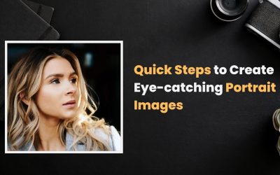 8 Proven Tips to Enhance Portrait Images: Mastering Portrait Photo Editing